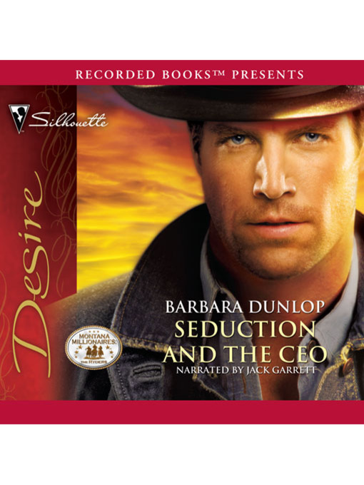 Title details for Seduction and the CEO by Barbara Dunlop - Available
